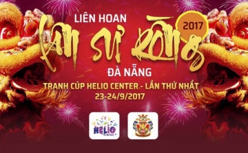 Helio Center – Liên hoan Lân Sư Rồng Đà Nẵng mở rộng 2017